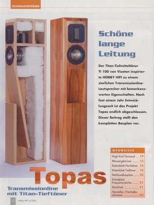 Transmissionline loudspeaker Topas - design by the boss himself: Bernd Timmermanns